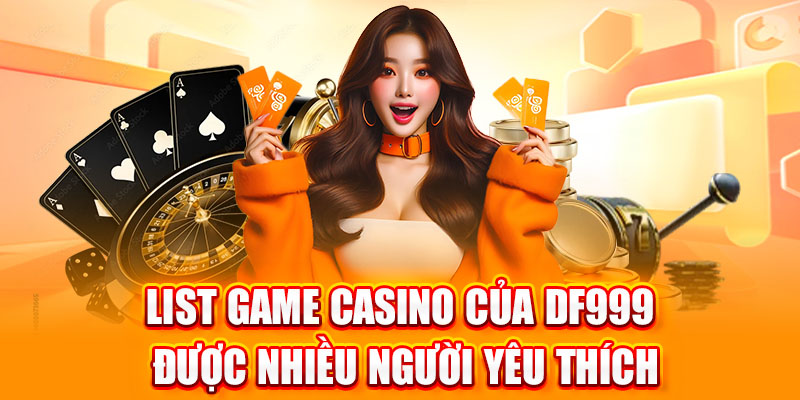 Kho Trò Chơi DF999 Đa Dạng Và Hấp Dẫn