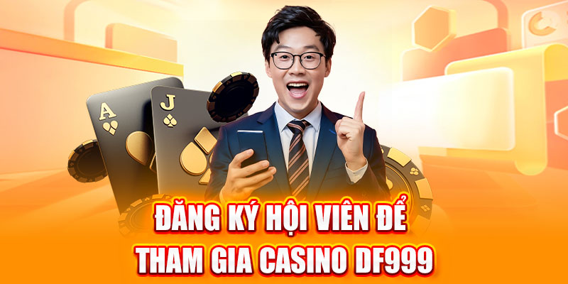 Khuyến Mãi Hấp Dẫn Tại Casino DF999